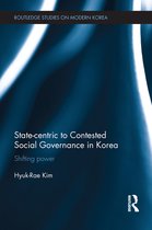 State-Centric to Contested Social Governance in South Korea