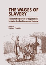 The Wages of Slavery