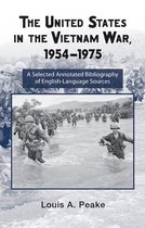 Routledge Research Guides to American Military Studies - The United States and the Vietnam War, 1954-1975