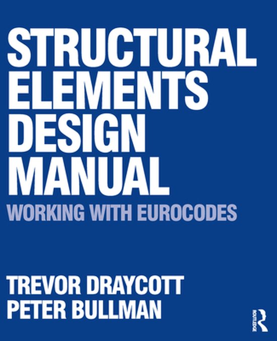 Structural Elements Design Manual: Working with Eurocodes - cover