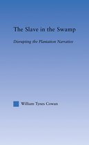 The Slave in the Swamp