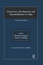 Democracy, Development and Decentralisation in India