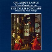 Lassus: Miss Osculetur me / Peter Phillips, The Tallis Scholars