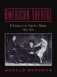 American Theatre: A Chronicle of Comedy and Drama 1914-1930