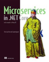 Microservices in .NET Core, with Examples in NancyFX