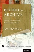 Explorations in Narrative Psychology- Beyond the Archive