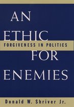 An Ethic for Enemies