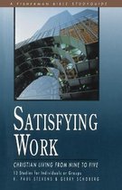 Fisherman Bible Studyguide- Satisfying Work: Christian Living from Nine to Five