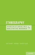 Understanding Qualitative Research- Ethnography