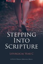Stepping Into Scripture