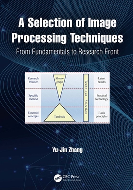 A Selection of Image Processing Techniques - cover