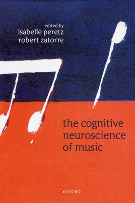 The Cognitive Neuroscience of Music - cover