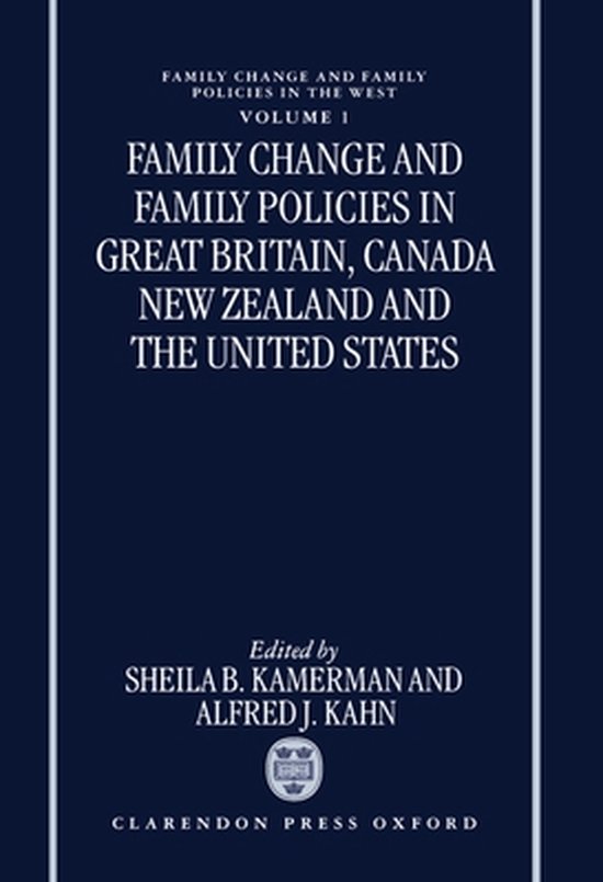 Family Change and Family Policies in Great Britain, Canada, New Zealand, and the United States
