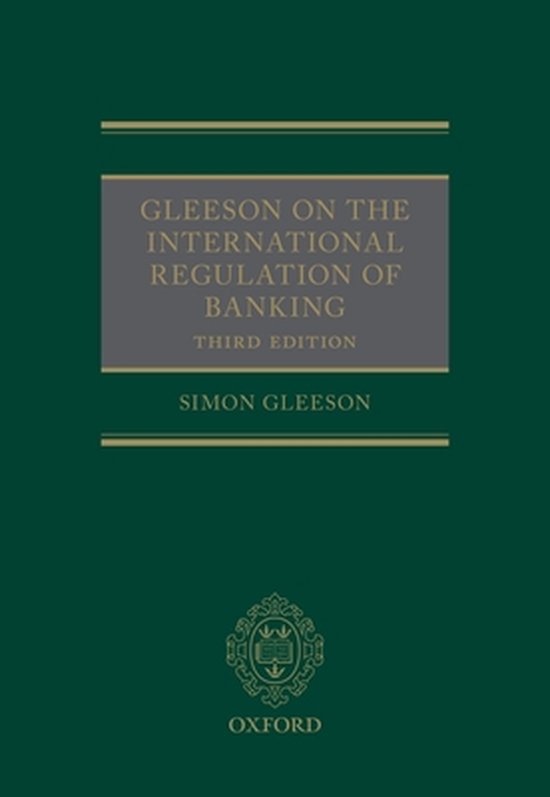 Gleeson on the International Regulation of Banking