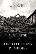 Inalienable Rights-The Collapse of Constitutional Remedies