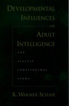 Developmental Influences On Adult Intelligence
