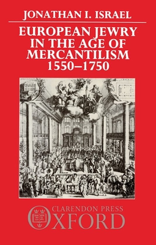 European Jewry in the Age of Mercantilism, 1550-1750 - cover