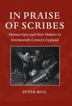 Lyell Lectures in Bibliography- In Praise of Scribes