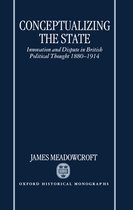 Oxford Historical Monographs- Conceptualizing the State