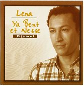 Djamel - Lena / Ya Bent Et Nesse (5" CD Single)
