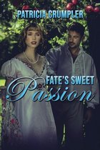 Fate's Sweet Passion
