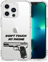 Cover Case Apple iPhone 13 Pro Telefoonhoesje  met doorzichtige rand Pistol Don't Touch My Phone