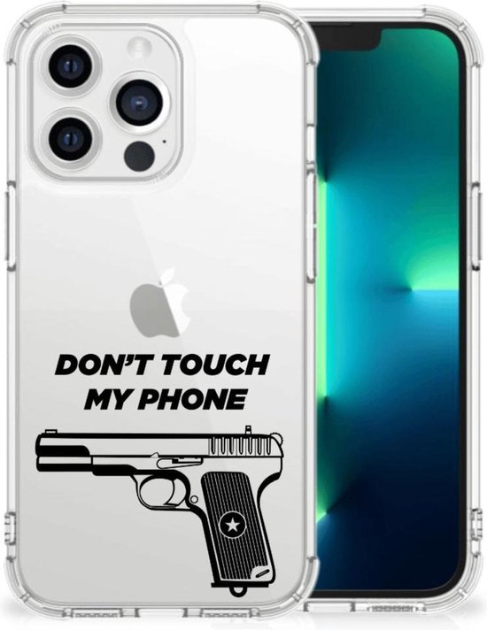 Cover Case Geschikt voor iPhone 13 Pro Telefoonhoesje met doorzichtige rand Pistol Don't Touch My Phone