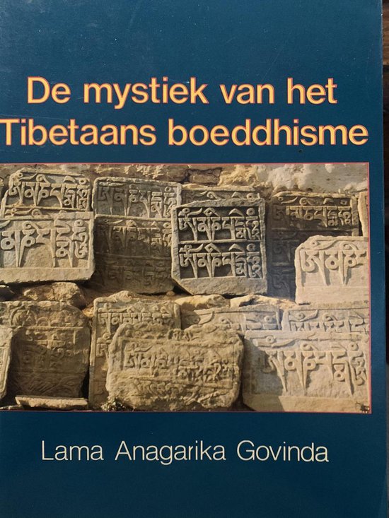 Cover van het boek 'De mystiek van het Tibetaans boeddhisme' van Anagarika Govinda