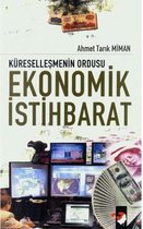 Kürelleşmenin Ordusu Ekonomik İstihbarat