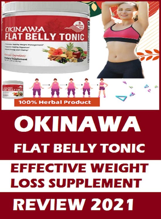 Okinawa Flat Belly Tonic - Ancient Japanese Tonic Melts 54 LBS Of Fat