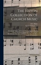 The Haydn Collection of Church Music