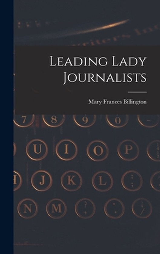 Leading Lady Journalists - cover