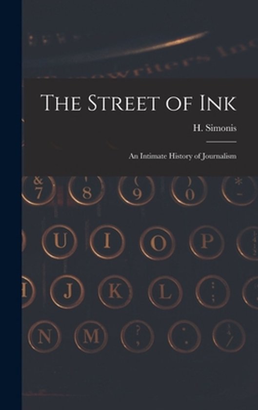 The Street of Ink [microform] - cover