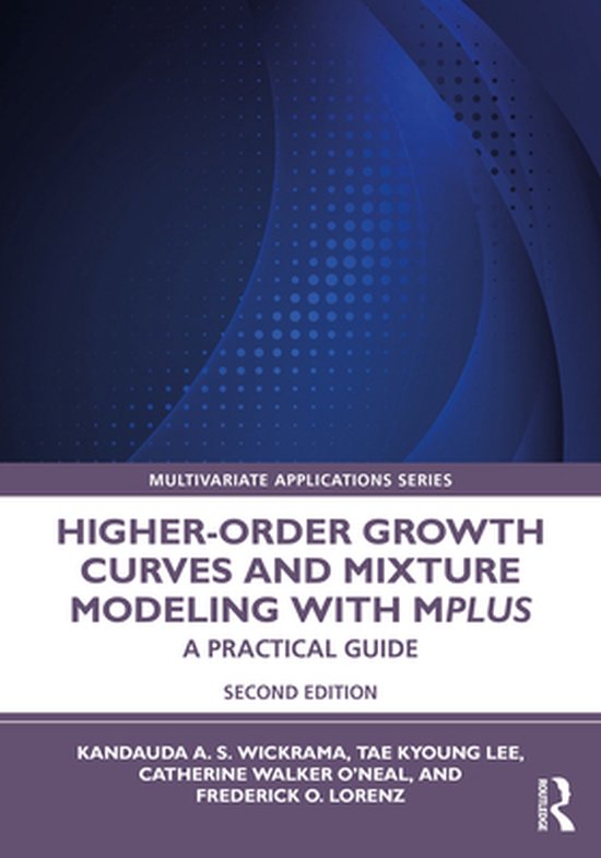 Multivariate Applications Series - Higher-Order Growth Curve ... - cover