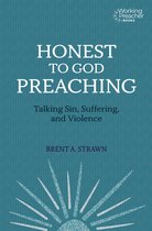 Working Preachers - Honest to God Preaching