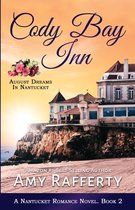 A Nantucket Romance Novel- Cody Bay Inn