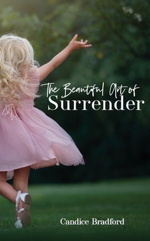 The Beautiful Art of Surrender - cover
