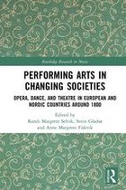 Routledge Research in Music - Performing Arts in Changing Societies