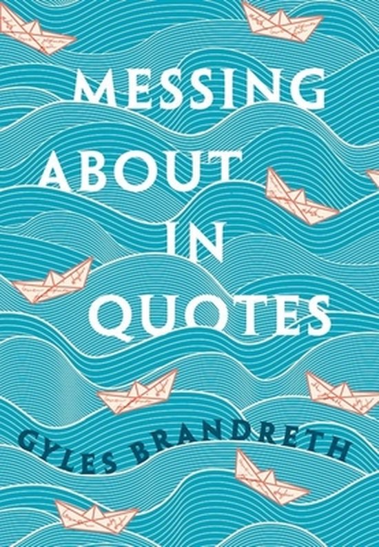 Messing About in Quotes - cover