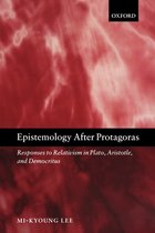 Epistemology after Protagoras