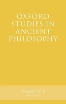 Oxford Studies in Ancient Philosophy, Winter 2015