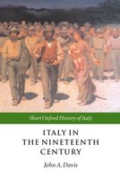 Short Oxford History of Italy- Italy in the Nineteenth Century