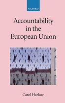 Collected Courses of the Academy of European Law- Accountability in the European Union