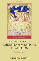 Origins Of Christian Mystical Traditi