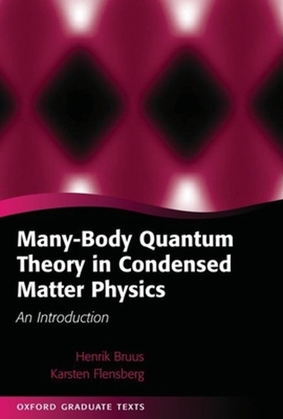 Many-body Quantum Theory In Condensed Matter Physics - cover