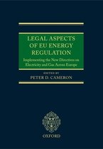 Legal Aspects of EU Energy Regulation