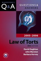 Questions & Answers: Law of Torts 2005-2006