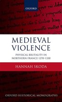 Medieval Violence In Northern France