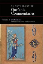 Qur'anic Studies Series-An Anthology of Qur'anic Commentaries, Volume II