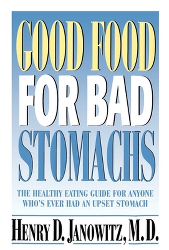 Good Food for Bad Stomachs - cover